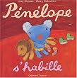 P�n�lope s'habille