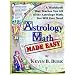 Astrology Math: Made Easy