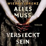 H&ouml;rbuch Alles muss versteckt sein
