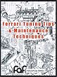 Ferrari Tuning Tips and Maintenance Techniques