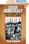 Crude Democracy: Natural Resource Wealth and Political Regimes (Cambridge Studies in Comparative Politics)