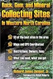 Rock, Gem, and Mineral Collecting Sites in Western North Carolina