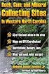 Rock, Gem, and Mineral Collecting Sites in Western North Carolina