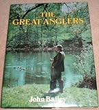 The great anglers