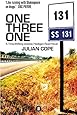 One Three One: A Time-Shifting Gnostic Hooligan Road Novel