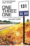 One Three One: A Time-Shifting Gnostic Hooligan Road Novel