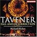 Tavener: Fall and Resurrection