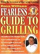 Fearless Guide to Grilling