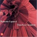 Roberto Capucci: Timeless Creativity