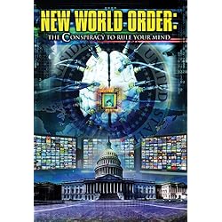New World Order-Conspiracy to Rule Your Mind