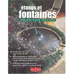 Etangs et fontaines : Projets �tape par �tape