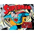 Superman: Sunday Classics 1939-1943 (Superman)