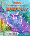 2006 Yachtsman's Guide to the Bahamas