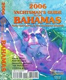 cover of 2006 Yachtsman's Guide to the Bahamas