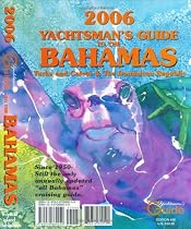 2006 Yachtsman's Guide to the Bahamas