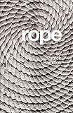 Rope : a play