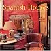 Spanish Houses: Rustic Mediterranean Style