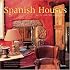 Spanish Houses: Rustic Mediterranean Style