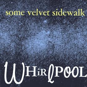 Some Velvet Sidewalk