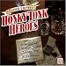Classic Country: Honky Tonk Heroes