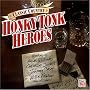 Classic Country: Honky Tonk Heroes