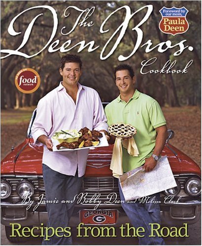 The Deen Bros. Cookbook