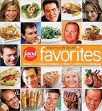 Food Network Favorites: Recipes from Our All-Star Chefs