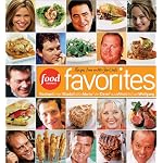 Food Network Favorites: Recipes from Our All-Star Chefs book cover