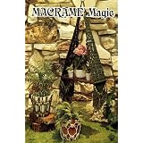 Macrame' Magic (H-234) ~ Bobi Hall