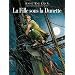 Les Passagers du Vent, Tome 1 : La Fille sous la Dunette
