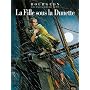 Les Passagers du Vent, Tome 1 : La Fille sous la Dunette