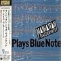 Plays Blue Note