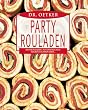 Party-Rouladen