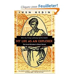 My Life As an Explorer: The Great Adventurer's Classic Memoir