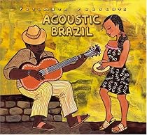 Putumayo Presents: Acoustic Brazil