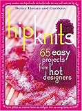 Hip Knits: 65 Easy Designs from Hot Designers (Better Homes & Gardens) Knowing God: Walking through the Book of Books