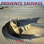 Provence sauvage