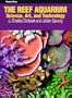 The Reef Aquarium, Vol. 3: Science, Art, and Technology