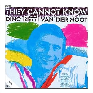 They Cannot Know by Dino Betti Van Der Noot (Audio CD - 2010)