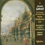 G Gabrieli: The Canzonas and Sonatas from Sacrae Syphoniae, 1597 /His Majesty`s Sagbutts and Cornetts · Roberts