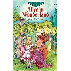 Alice in Wonderland (Dover Evergreen Classics)