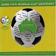 Voices from the Fifa World Cup: The Official Album of the 2006 Fifa World Cup