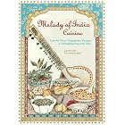 Melody of India Cuisine: Tasteful New Vegetarian Recipes Celebrating Soy and Tofu in... by  Laxmi Jain and Manoj Jain