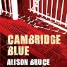 Cambridge Blue: DC Goodhew, Book 1