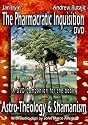 The Pharmacratic Inquisition DVD