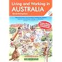 Living and Working in Australia: A Survival Handbook (Living & Working in Australia)