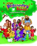 The Beginners Bible: Timeless Childrens Stories