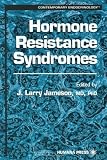 Hormone Resistance Syndromes (Contemporary Endocrinology)