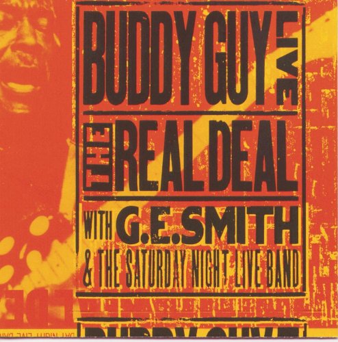 Buddy Guy - The Real Deal: Live - Zortam Music
