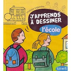 J'apprends a dessiner l'ecole